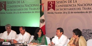 Concluye en Yucatán III sesión de la Conferencia Nacional de Secretarios del Trabajo