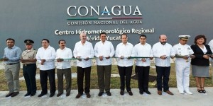 En Yucatán el segundo Centro Hidrometeorológico Regional