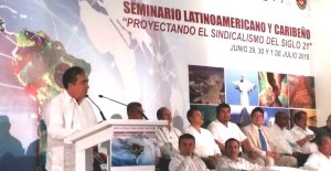 Sindicatos, fundamentales en el desarrollo de Quintana Roo