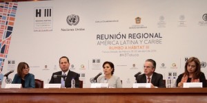 Toluca será sede de la Reunión Regional para América Latina y el Caribe rumbo a Hábitat III