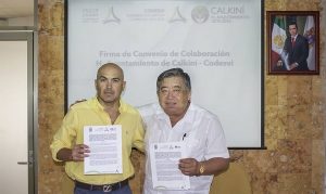 Firman CODESVI y Ayuntamiento de Calkiní convenio de colaboración