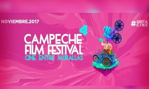 Anuncian convocatoria de Cuarta Edición de Campeche Film Festival