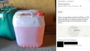 Venden gasolina en Facebook en 700 pesos el galón