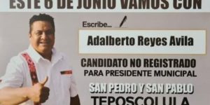 Adalberto Reyes, candidato sin registro en boleta electoral, gana presidencia municipal en Oaxaca