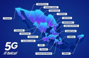 No todo México es territorio red 5G de Telcel; apenas hay en 18 ciudades