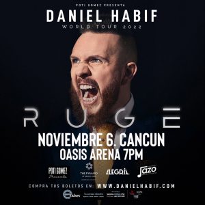 Daniel Habif regresa a Cancún como parte de su gira mundial