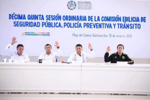 Gobierno municipal de Solidaridad a favor de la creación de la Comisión de Protección Civil