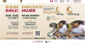 «Empleate Mujer» llega este miércoles 8 de marzo a la capital de Quintana Roo