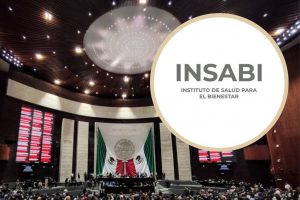 Diputados aprueban extinción del Insabi; minuta pasa al Senado