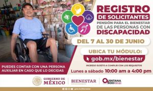 Quintana Roo: del 7 al 30 de junio, registro a la Pensión Universal de las Personas con Discapacidad