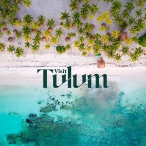 Tulum lanza una nueva campaña de promoción turística enfocada en viajeros de Estados Unidos y México