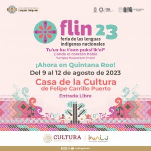 Quintana Roo será sede de la séptima Feria de las Lenguas Indígenas Nacionales en Felipe Carrillo Puerto