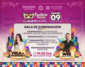 Gobierno de Isla Mujeres invita a familias isleñas y turistas al arranque del Carnaval Fantasía Tropical 2024