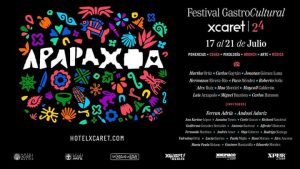 Apapaxoa Festival Gastro Cultural Xcaret 2024 llega por primera vez a la Riviera Maya