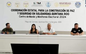 Autoridades en Quintana Roo instalan el Centro de Mando y Monitoreo Electoral 2024