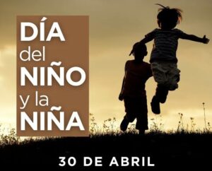 30 de abril se celebra el día de las niñas y los niños