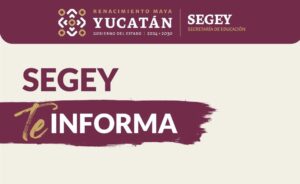 Gobierno del Estado de Yucatán ajusta calendario escolar 2025-2026 