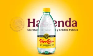 Topo Chico evita juicio tras pagar más de 2 mil 500 mdp a Hacienda