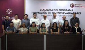 Jóvenes evaluadoras y evaluadores aportan mirada ciudadana a programas del Gobierno del Estado de Yucatán