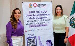 Abre Gobierno de Mara Lezama nuevo diplomado para fortalecer liderazgo y participación política de las mujeres (+Vídeo)
